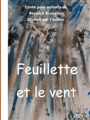 cover image of feuillette et le vent